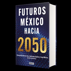Futuros México hacia 2050