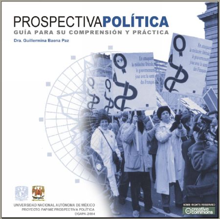 Prospectiva Politica. Guía para su comprensión y práctica.