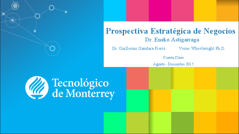 Megatendencias: sesión 31-08 curso prospectiva estratégica de los negocios en TEC