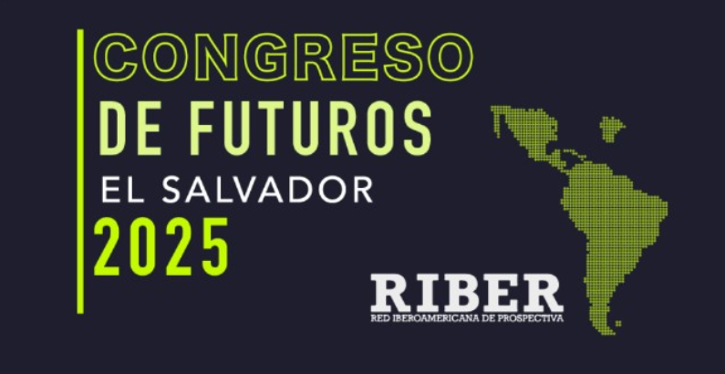Congreso de Futuros RIBER El Salvador 2025
